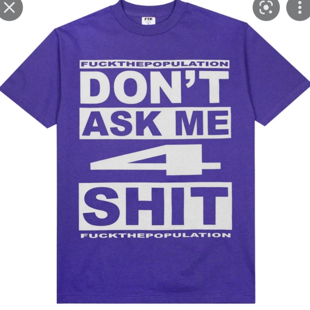 FTP Don't Ask Tee Shirt Short Sleeve (Purple) Size L